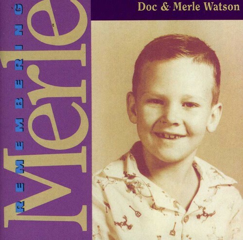 Remembering merle doc - remembering, by