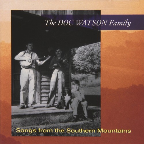 Doc watson family - watson, songs